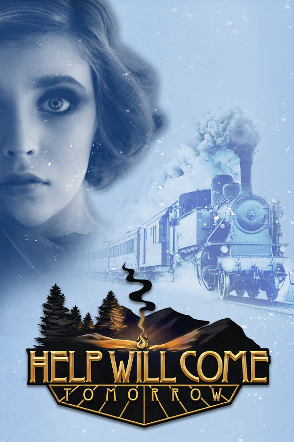 Help Will Come Tomorrow
