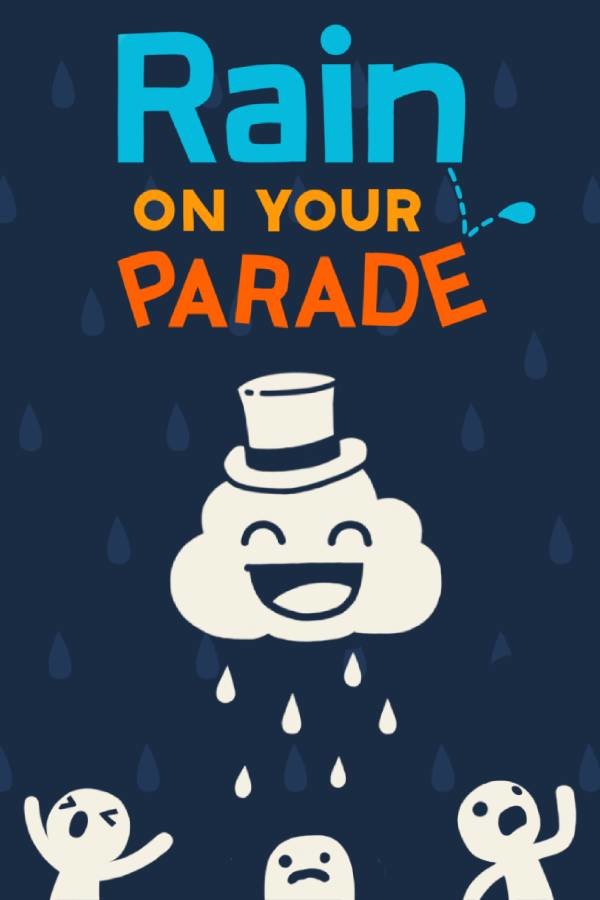 Тучка-вреднючка | Rain on Your Parade