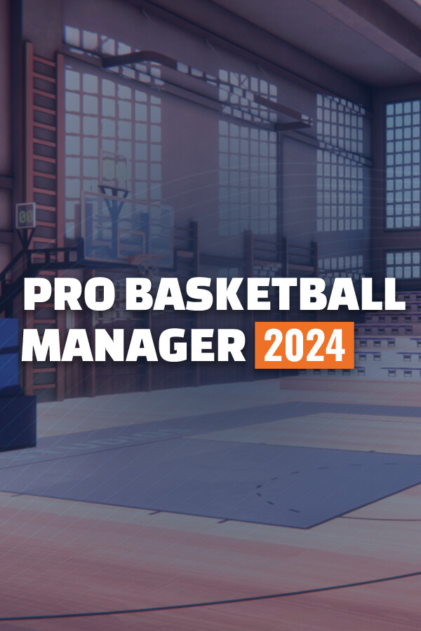 Pro Basketball Manager 2024