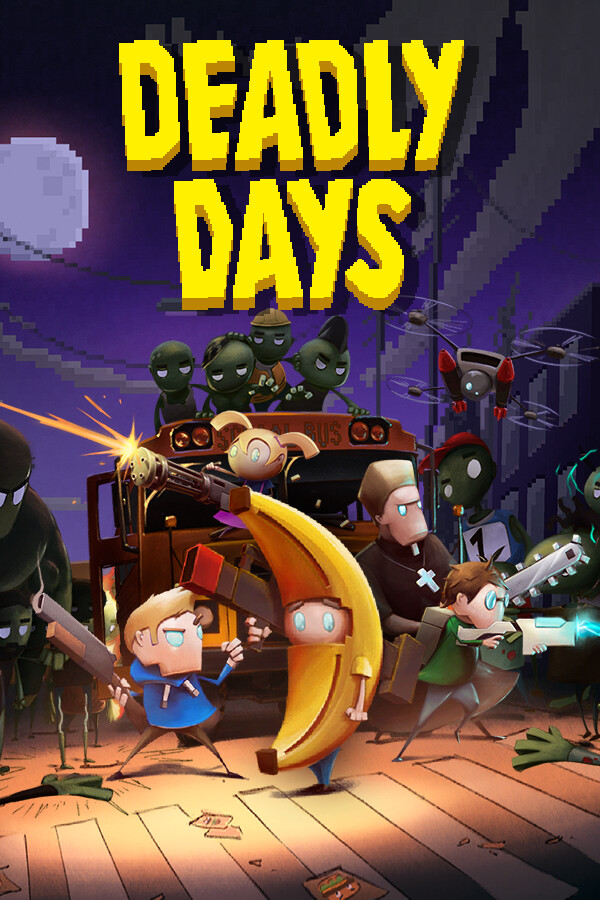 Deadly Days
