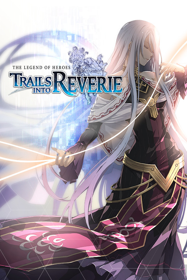 The Legend of Heroes: Trails into Reverie - Epic Games